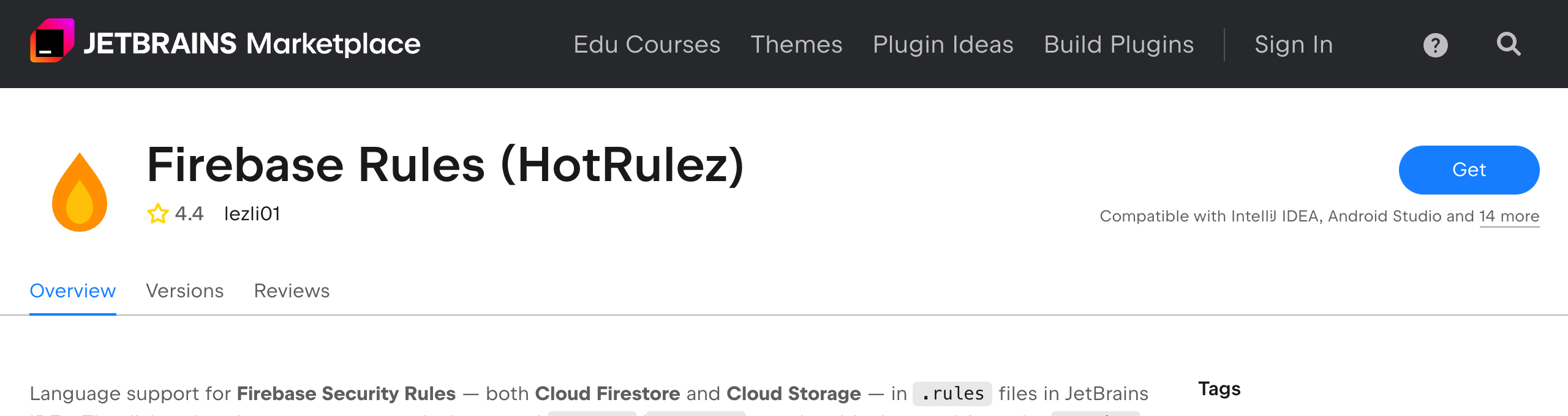 The JetBrains Marketplace listing header for Firebase Rules (HotRulez) by lezli01, with the Get button and the compatibility line naming IntelliJ IDEA and Android Studio