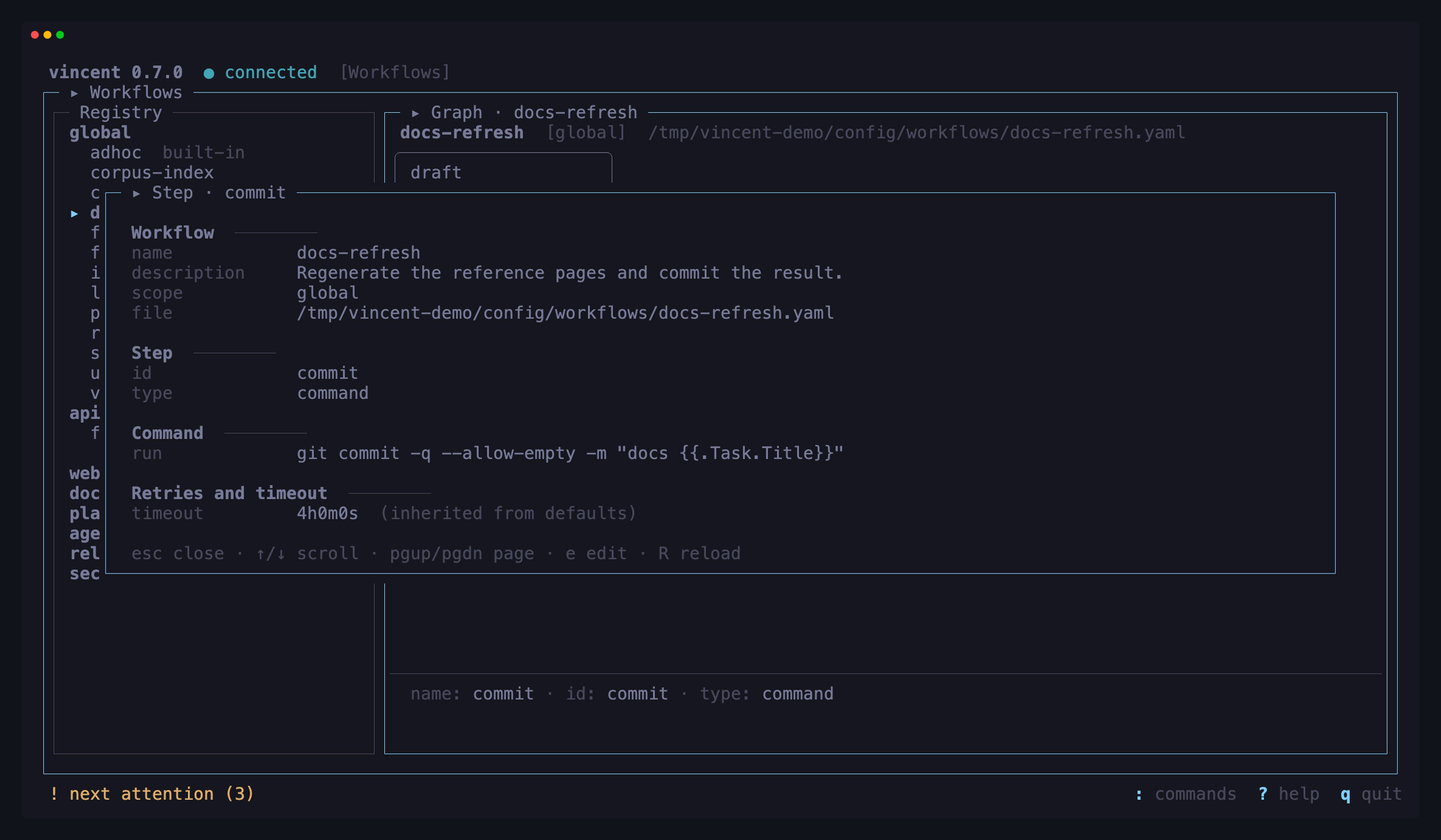vincent 0.7.0 workflow graph with a step-detail modal showing the selected command and inherited timeout