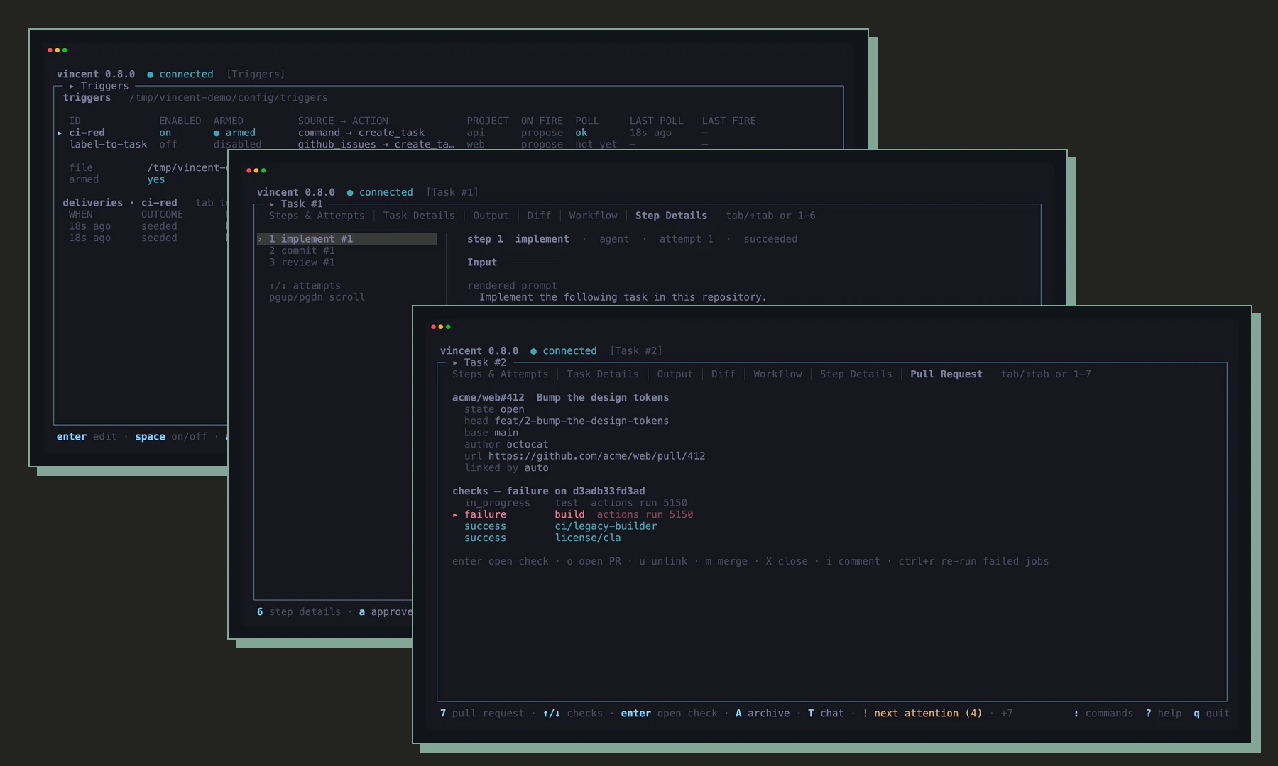Three vincent TUI views stacked on top of each other: the triggers screen at the back, the Step Details tab in the middle and the Pull Request tab in front